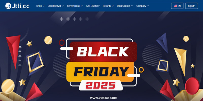 Jtti黑五：香港大带宽服务器限时51% OFF，季付低至$188/月-资源部落